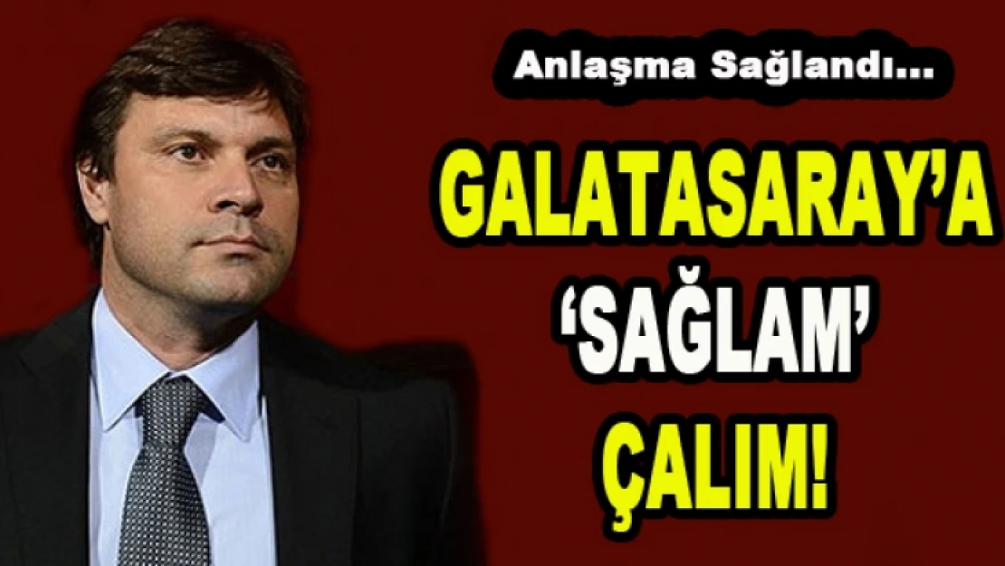 Galatasaray'a 'Sağlam' Çalım