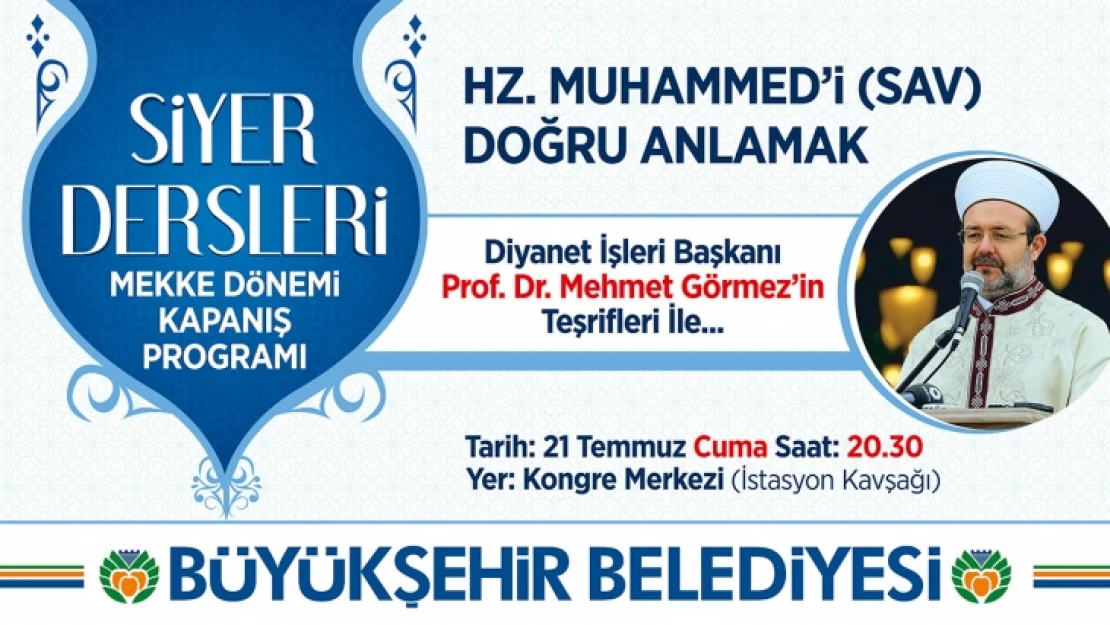 Diyanet İşleri Başkanı Prof. Görmez Malatya'da Konferans Verecek