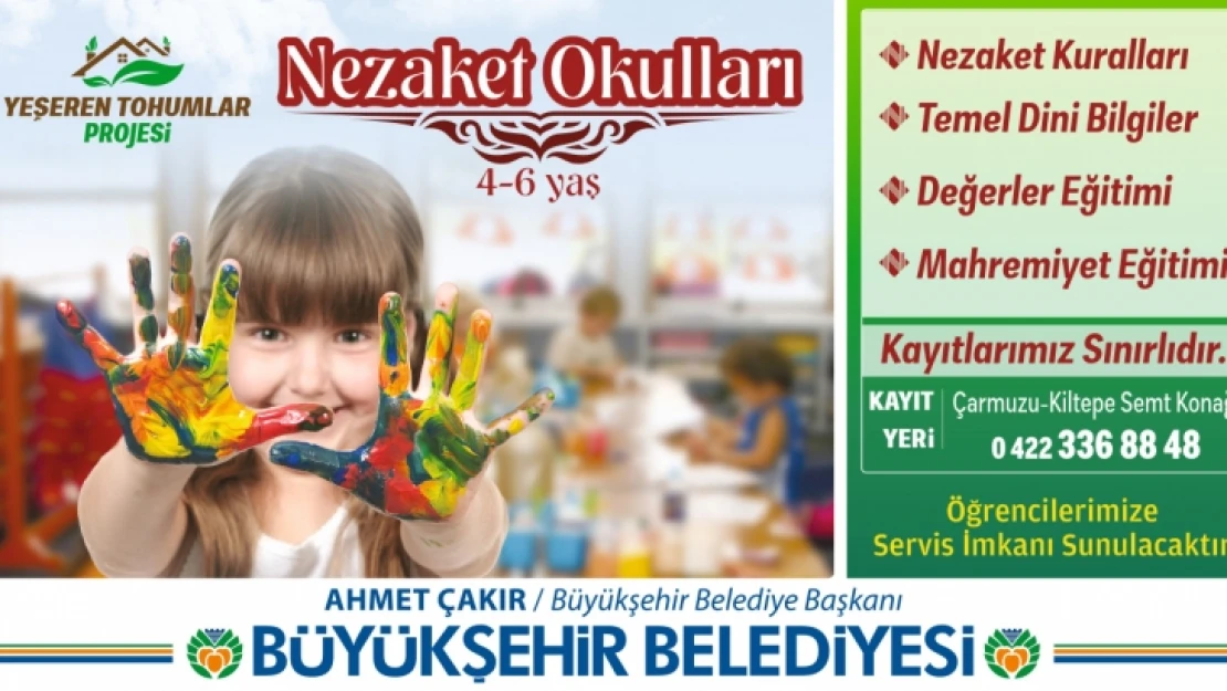 Nezaket Okullarına Kayıtlar Başladı