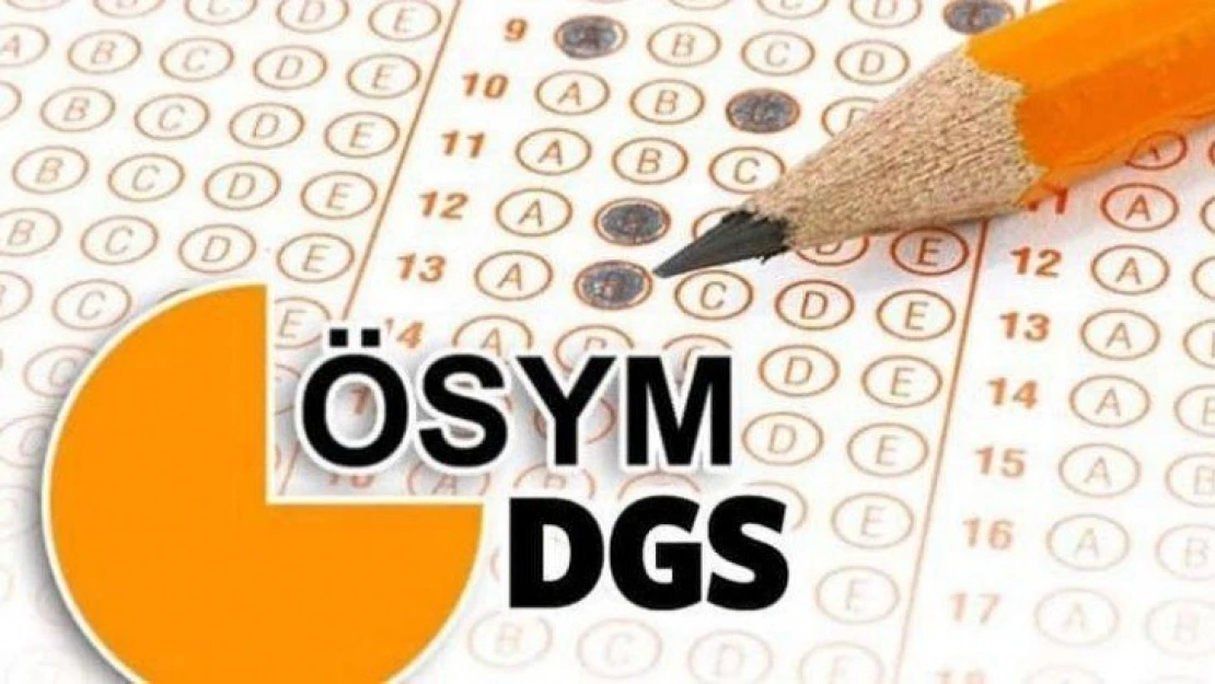 DGS yerleştirme sonuçları açıklandı