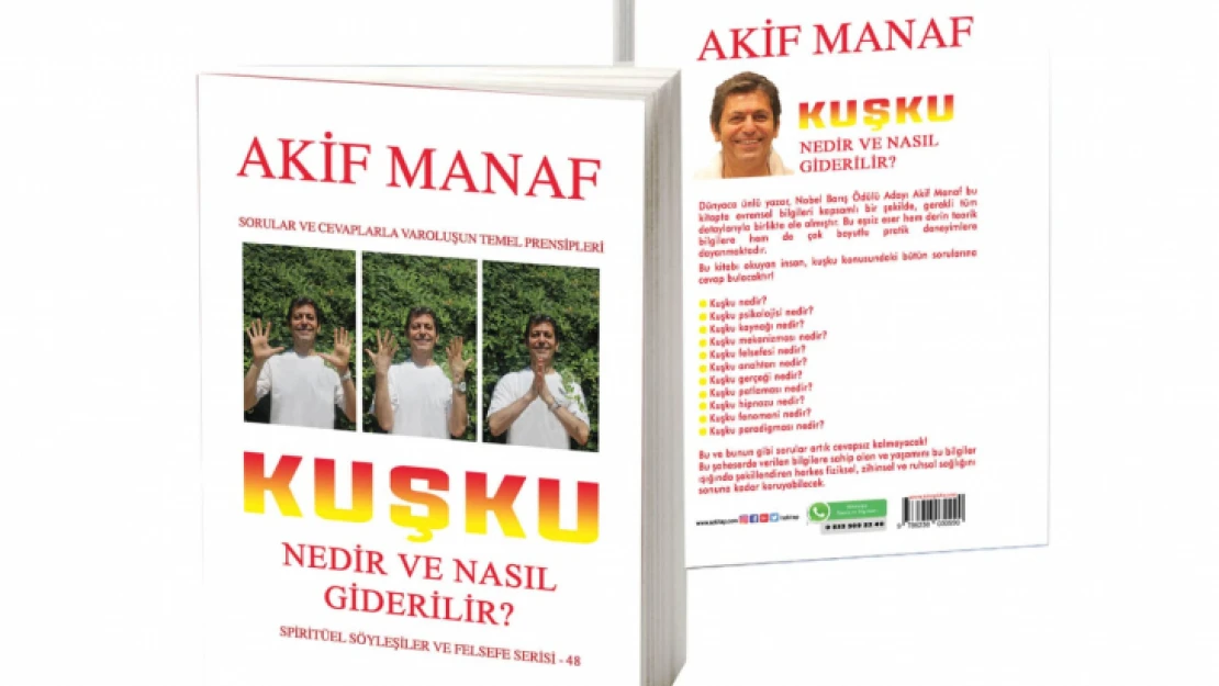 Dünyaca Ünlü Yazardan 88. Kitap: Kuşku Nedir Ve Nasıl Giderilir?