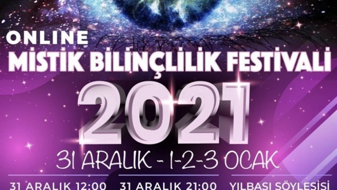 Dünyada Bir İlk:  Mistik Bilinçlilik Festivali