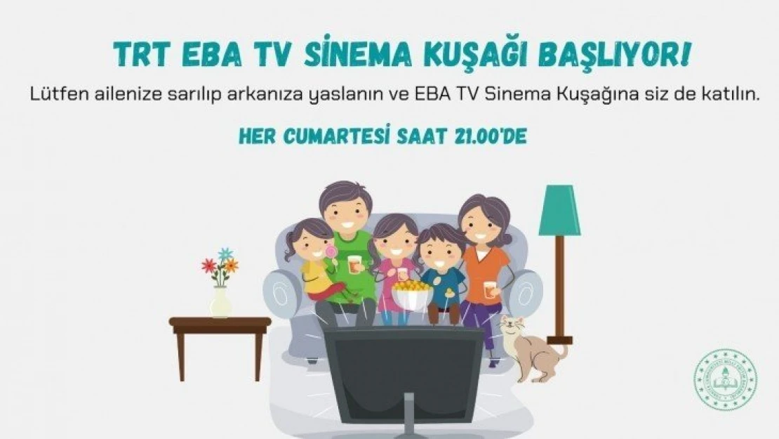 'EBA Tv Sinema Kuşağı' Başlıyor