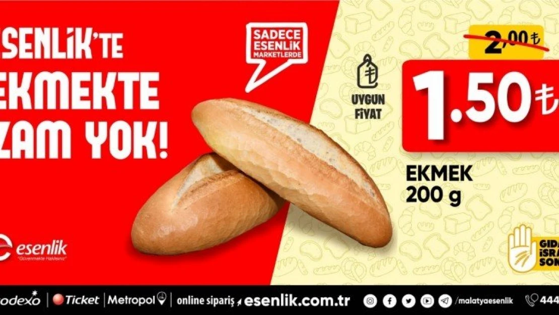 Esenlik'te Ekmeğe Zam Yapılmadı