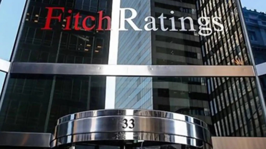 Fitch Ratings, Türkiye'nin kredi notunu yükseltti