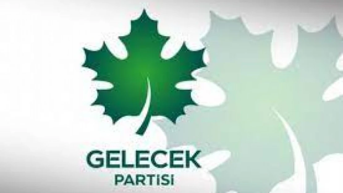 Gelecek Partisi'nden AK Parti'ye: Kanıtlamazsanız müfterisiniz!