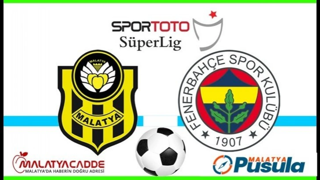 H. Yeni Malatyaspor 1-1 Fenerbahçe