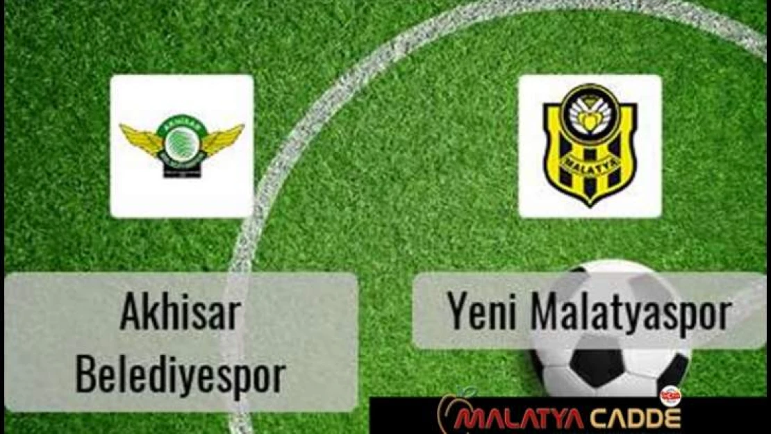 Akhisarspor-Evkur Yeni Malatyaspor: 0-2