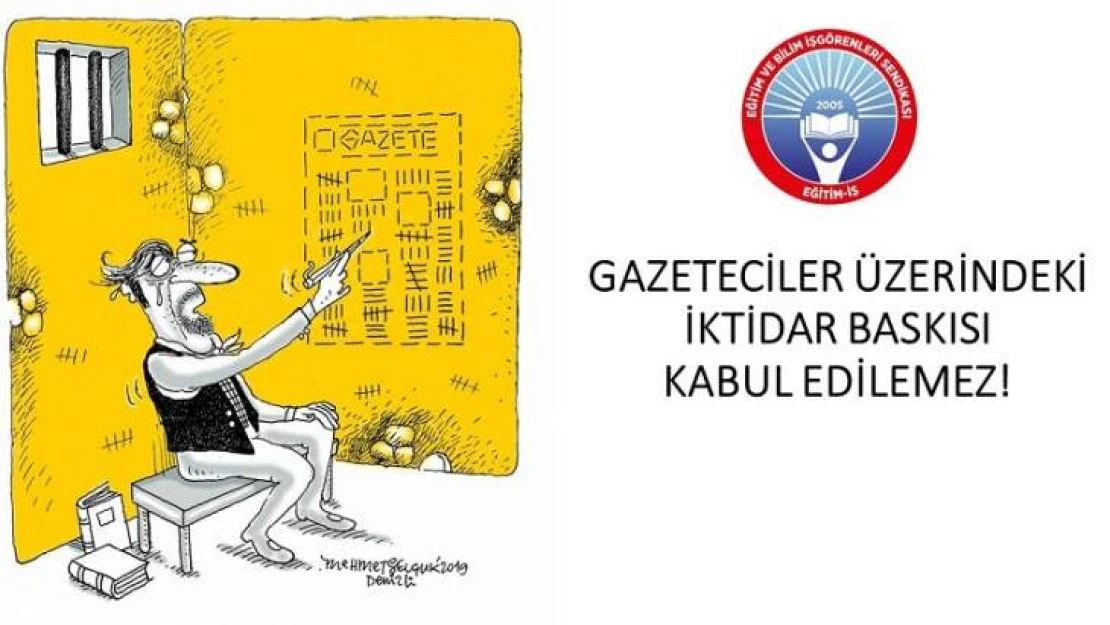 Gazeteciler Üzerindeki İktidar Baskısı Kabul Edilemez!