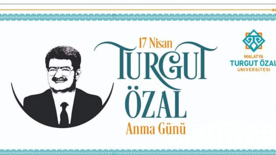 Özal vefatının 26. yıl dönümünde anılacak