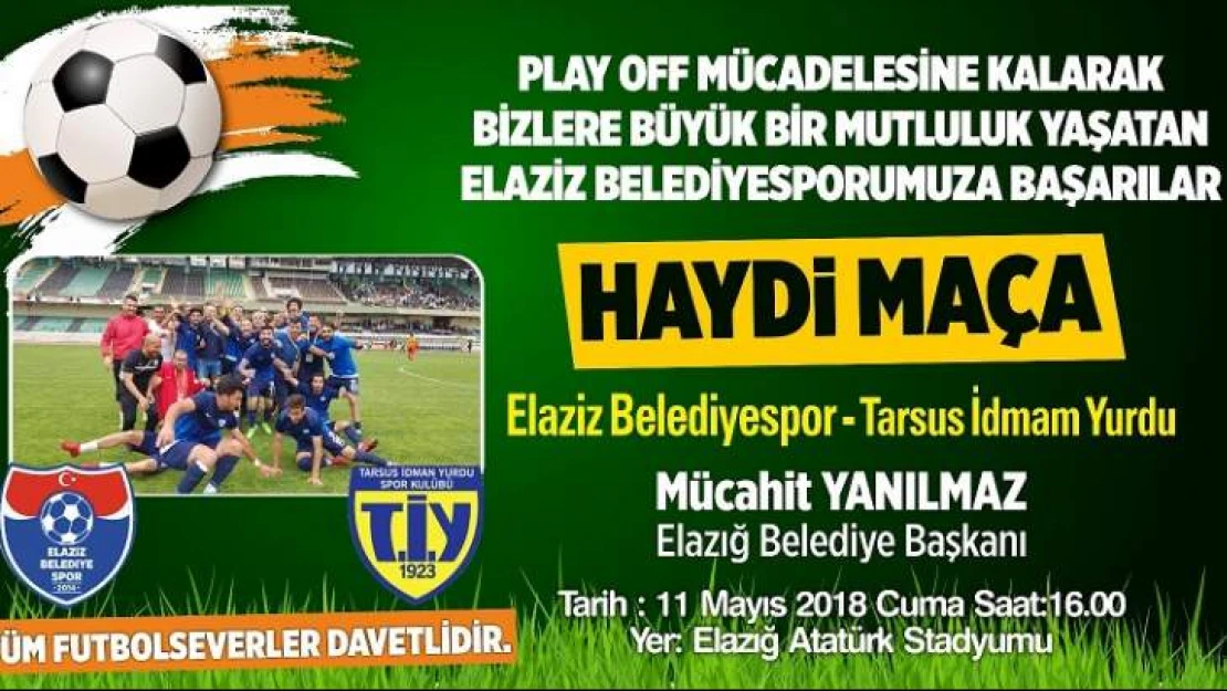 Başkan Yanılmaz'dan Elaziz Belediyespor Maçına Davet