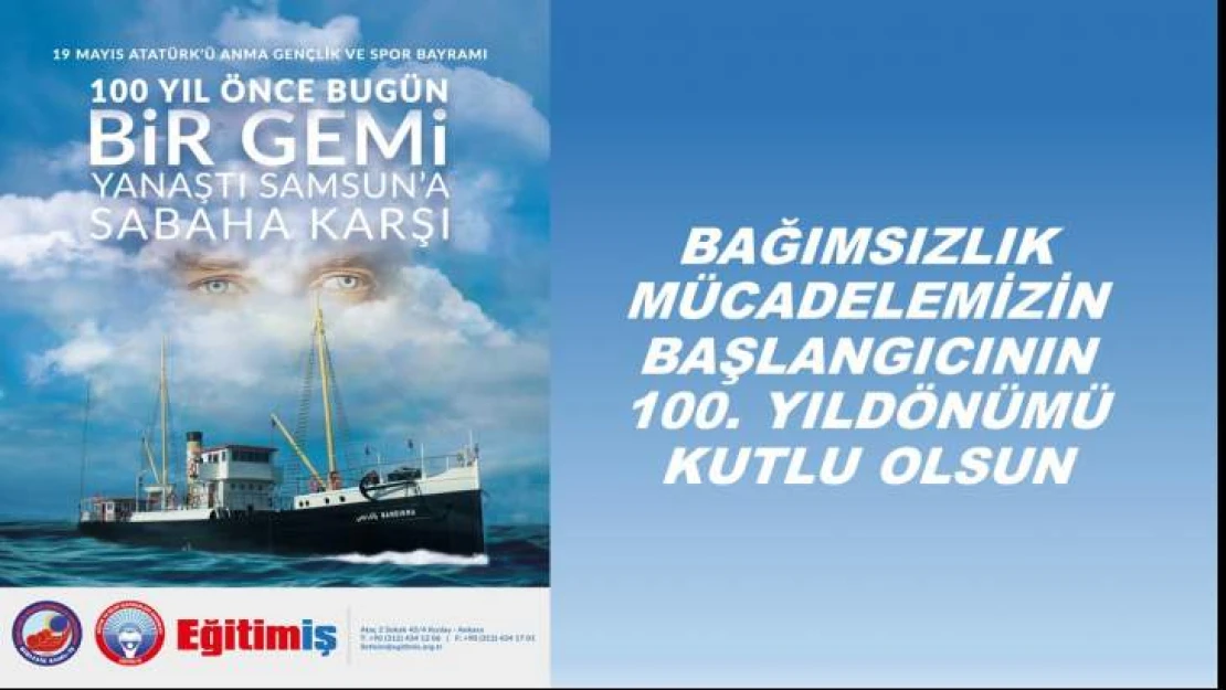 Bağımsızlık Mücadelemizin Başlangıcının 100. Yıldönümü Kutlu Olsun