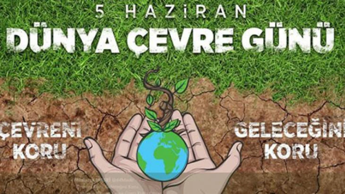 5 Haziran Dünya Çevre Günü