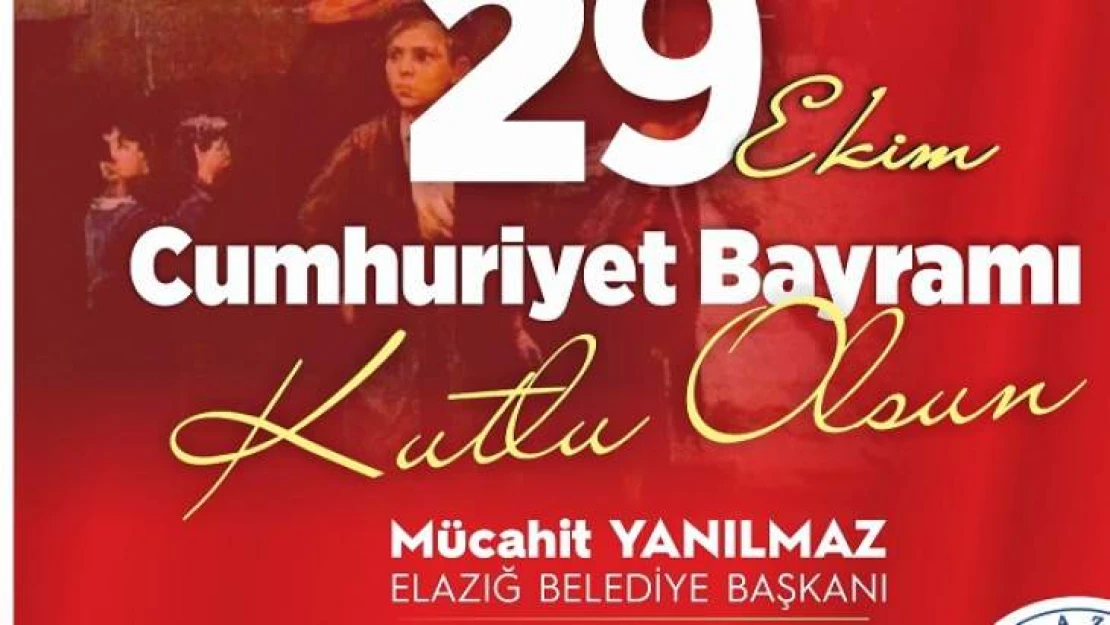 Başkan Yanılmaz'dan 29 Ekim Mesajı