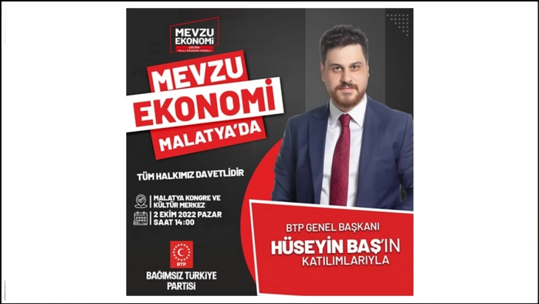 Hüseyin Baş Malatya'ya Geliyor..!