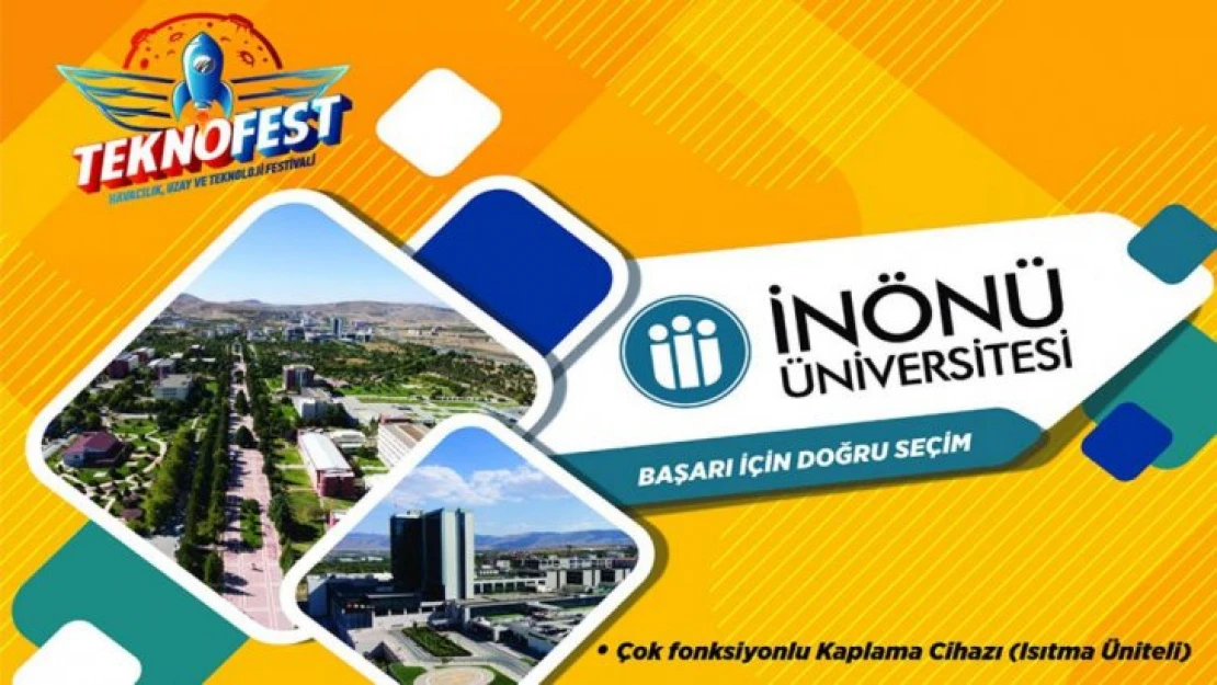 İnönü Üniversitesi TEKNOFEST'e katılıyor