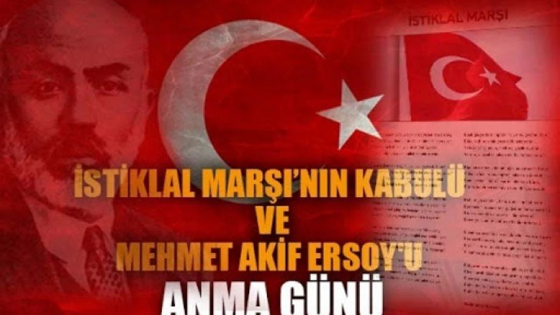 İstiklal Marşının Kabul Edildiği Günü Ve  Mehmet Akif Ersoy'u Anma Günü Programı