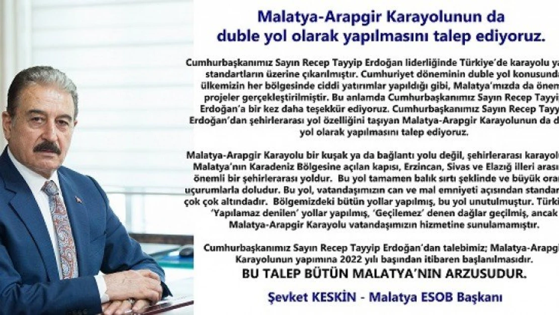 Malatya-Arapgir Karayolu'na duble yol istendi