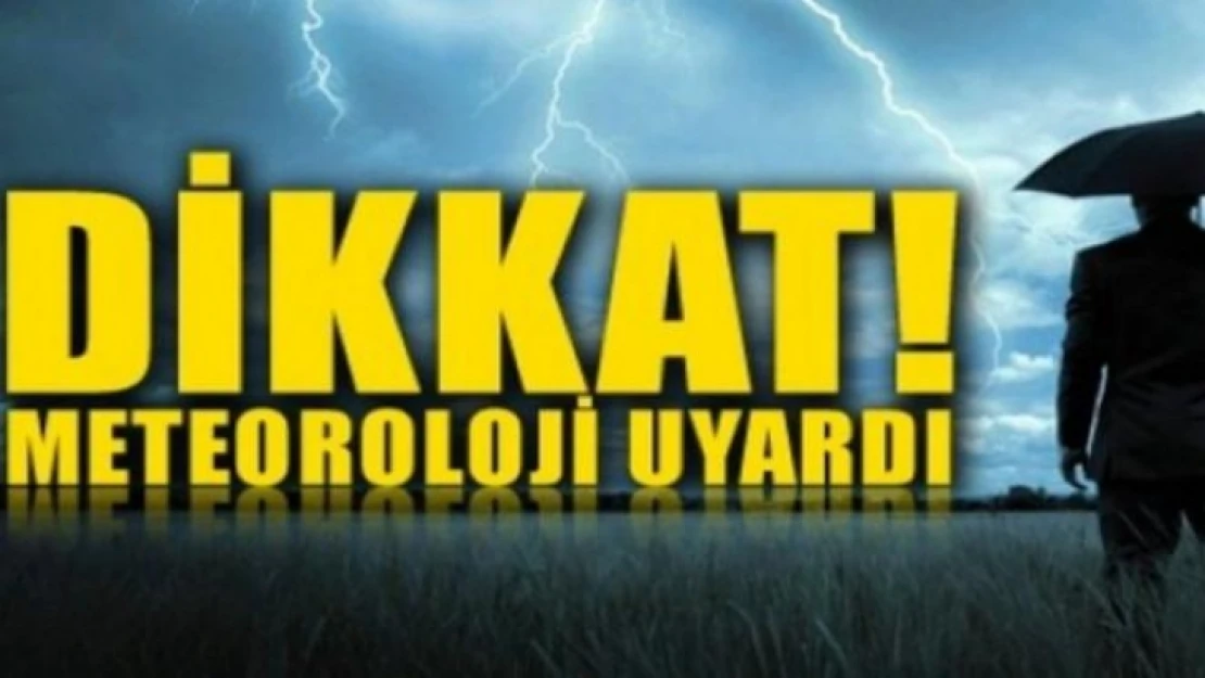 Meteoroloji Elazığ'ı Uyardı