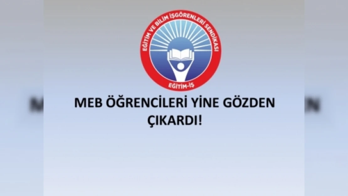 MEB Öğrencileri Yine Gözden Çıkardı!