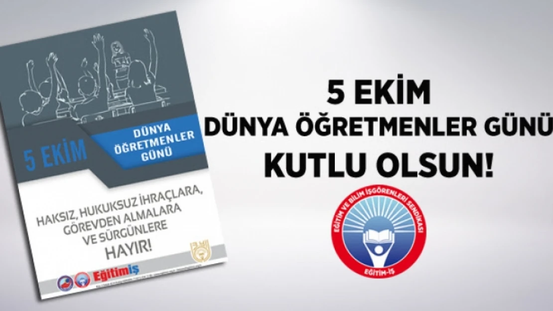 5 Ekim Dünya Öğretmenler Günü Kutlu Olsun