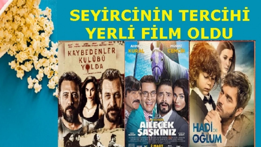 Seyircinin Tercihi  Yerli Film