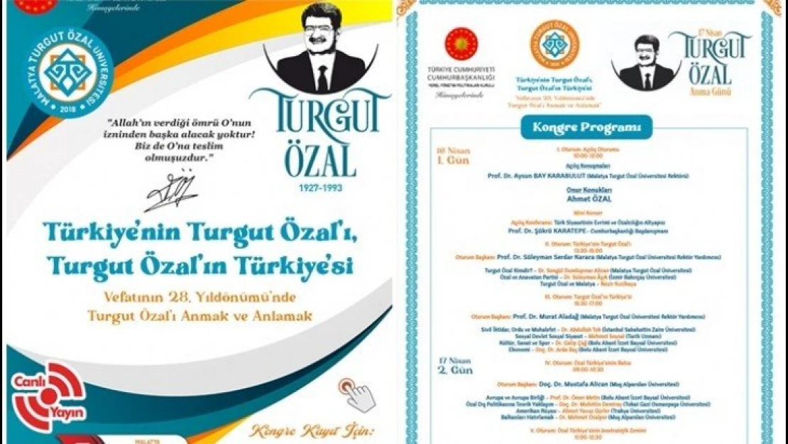 Merhum Cumhurbaşkanı Özal MTÜ'de Anılacak