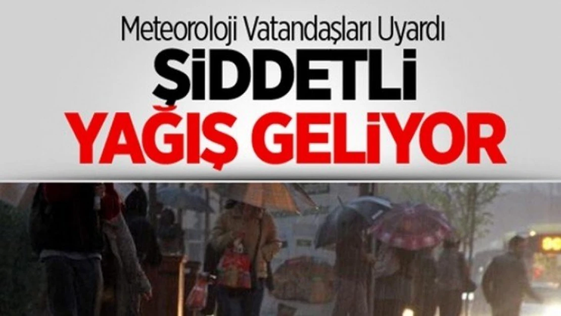 Meteoroloji Şiddetli Yağış İçin Uyardı..!