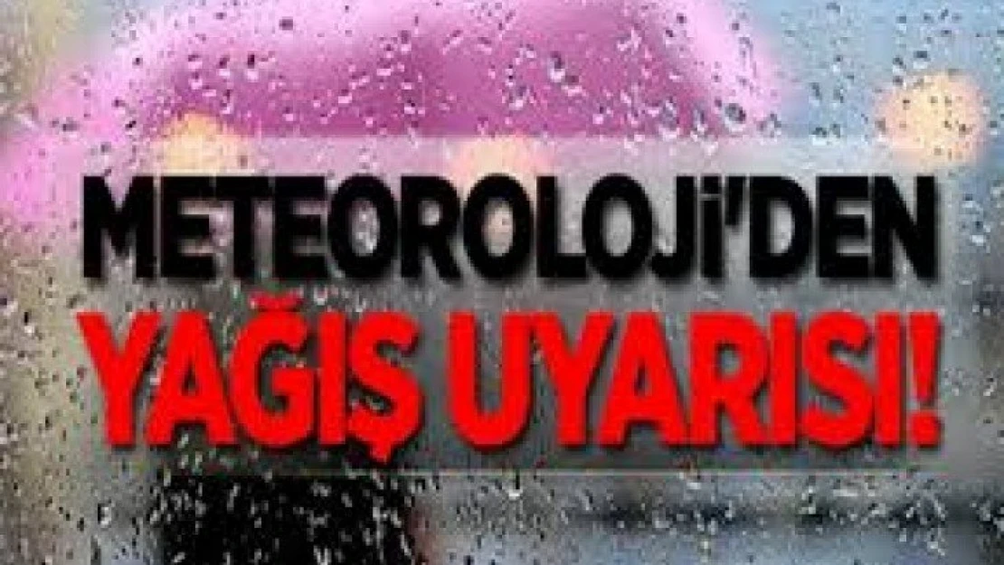 Meteorolojiden don ve yağış uyarısı