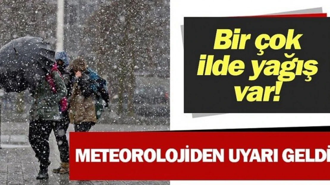 Meteoroloji'den yağış uyarısı