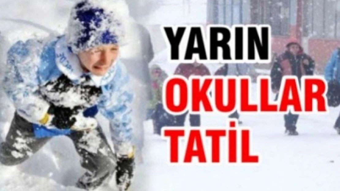 Okullar Yarın Tatil