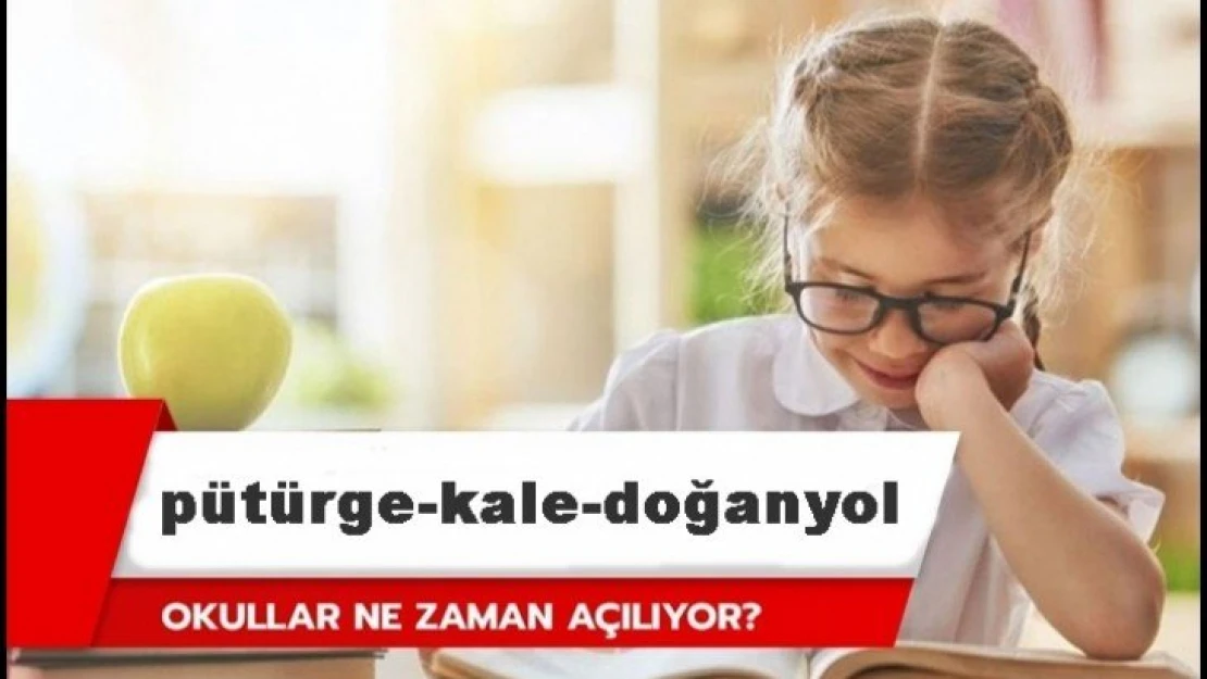 Pütürge-Kale-Doğanyol'da Okullar 17 Şubat'ta Eğitime başlayacak