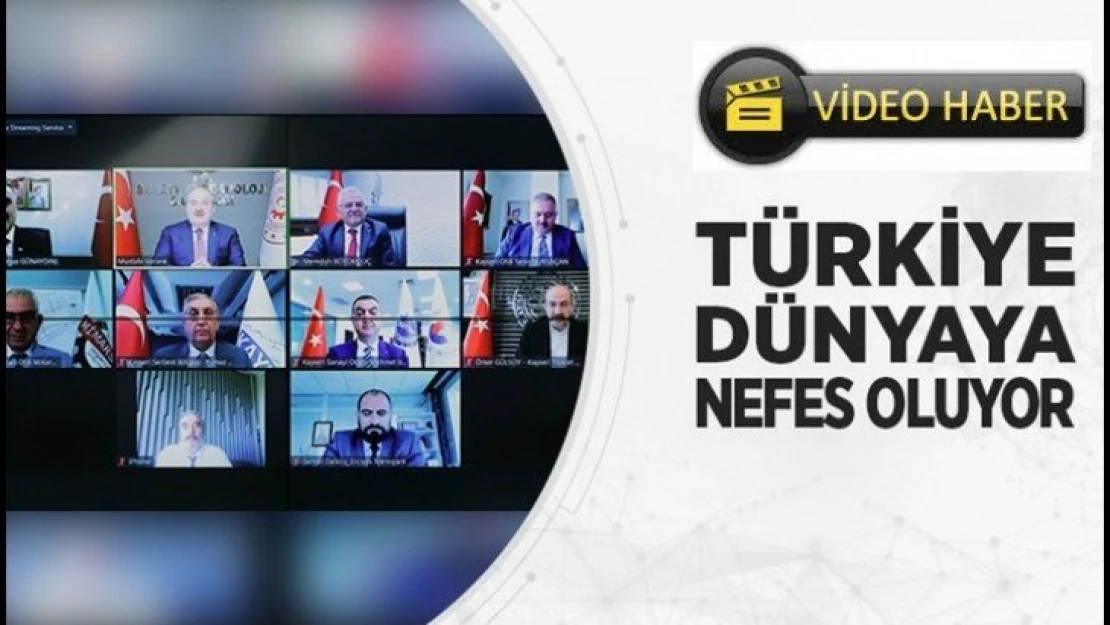 Türkiye Dünyaya Nefes Oluyor