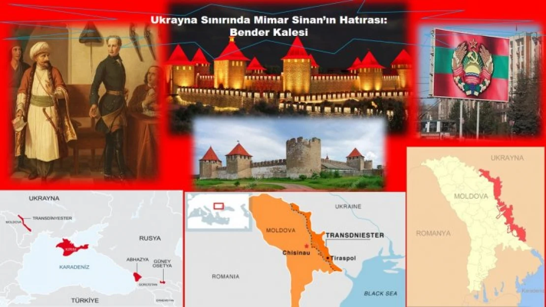 Ukrayna Sınırında Sinan'ın Hatırası: Bender Kalesi