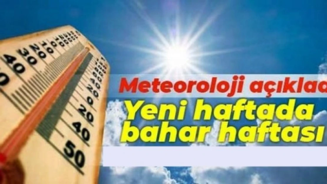 Yeni haftada bahar haftası