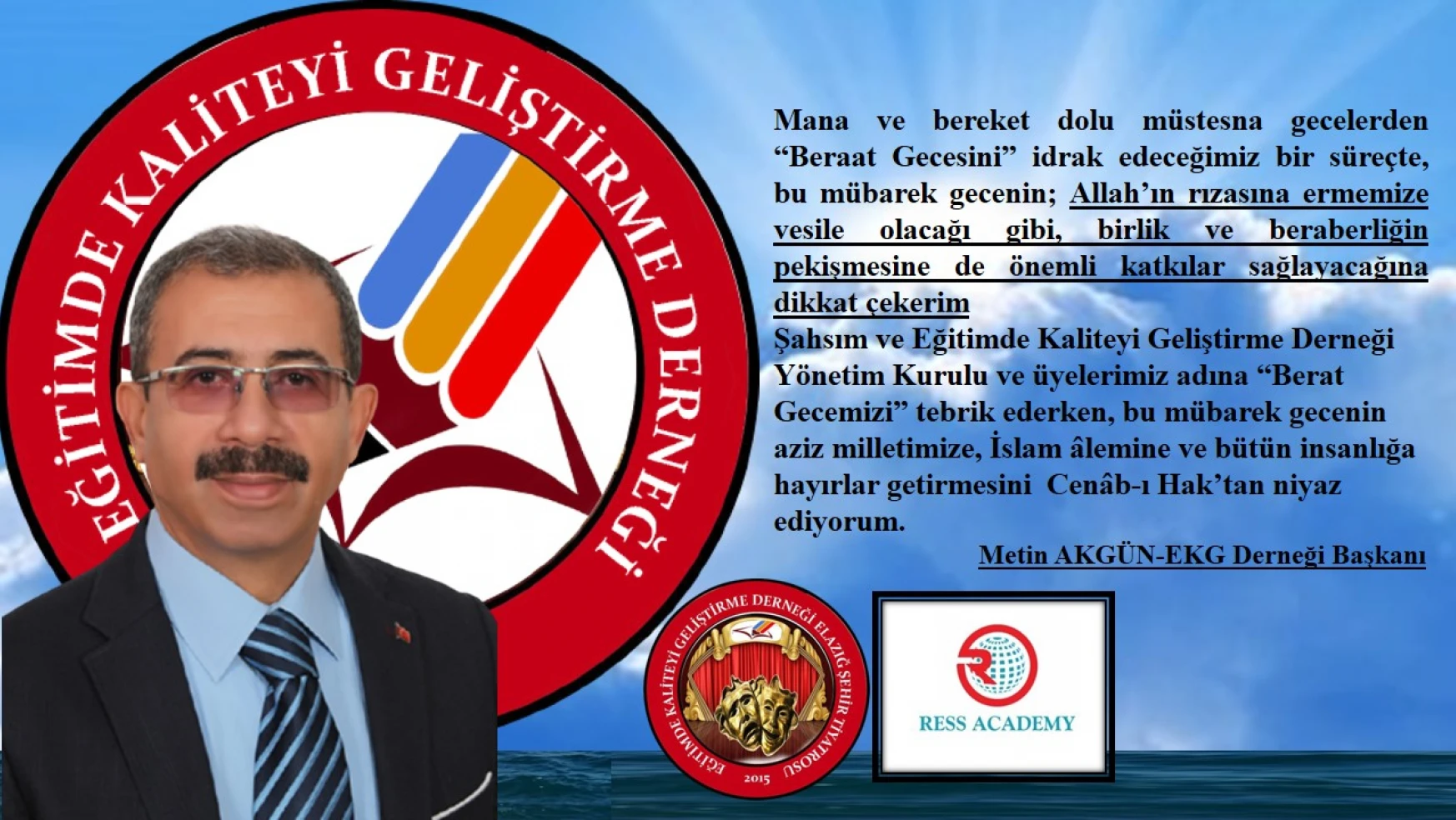 EKG Derneği Başkanı Akgün'ün, Beraat Gecesi Mesajı