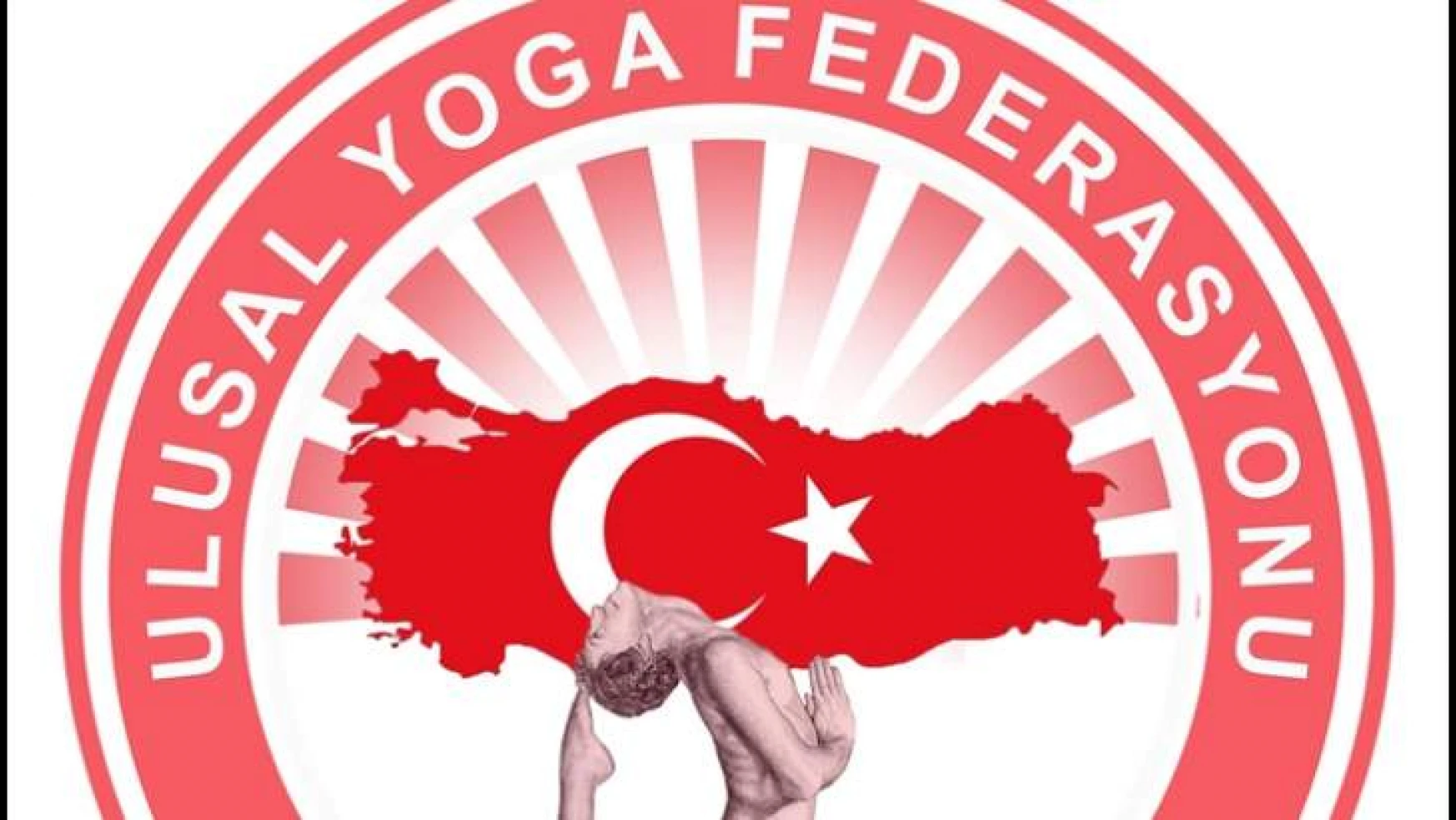Türkiye Ulusal Yoga Federasyonu Kuruldu