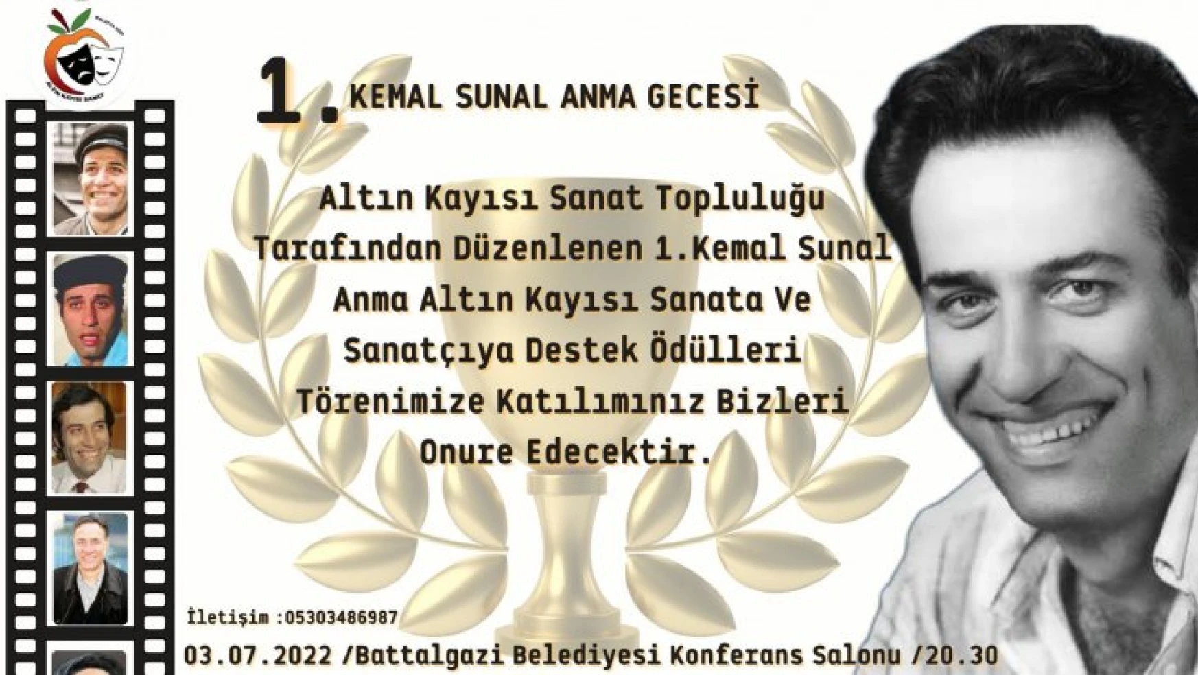 Kemal Sunal, memleketi Malatya'da anılacak.