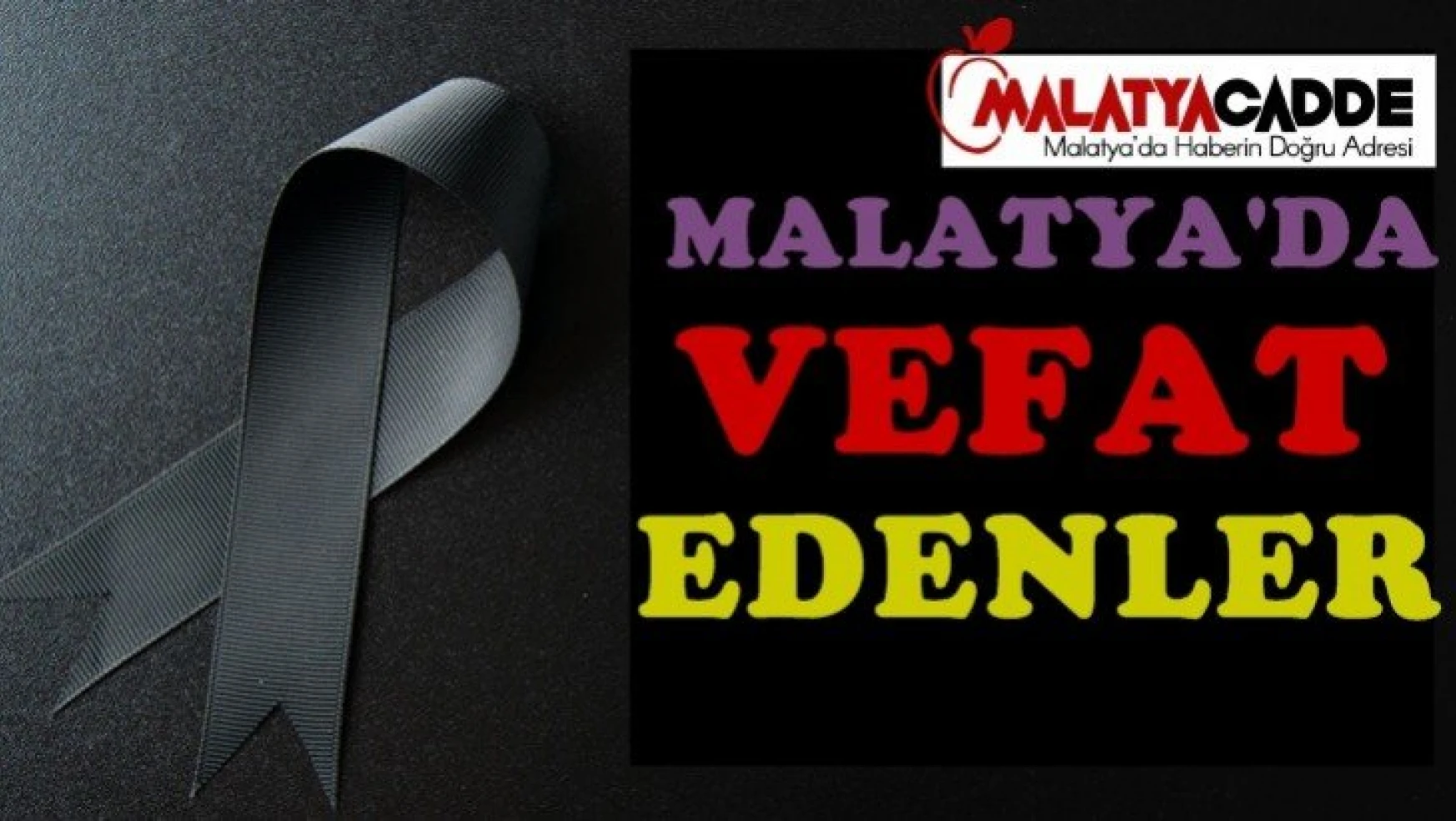 Malatya'da Bugün 18 Kişi vefat etti