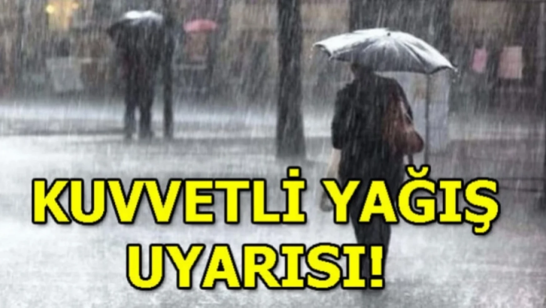 Malatya'da Kuvvetli ve Çok kuvvetli Sağanak Yağış Bekleniyor!