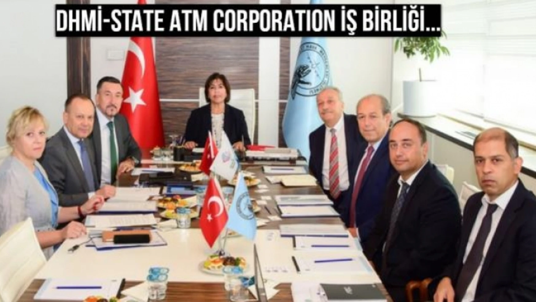 DHMİ-STATE ATM CORPORATION İŞ BİRLİĞİ