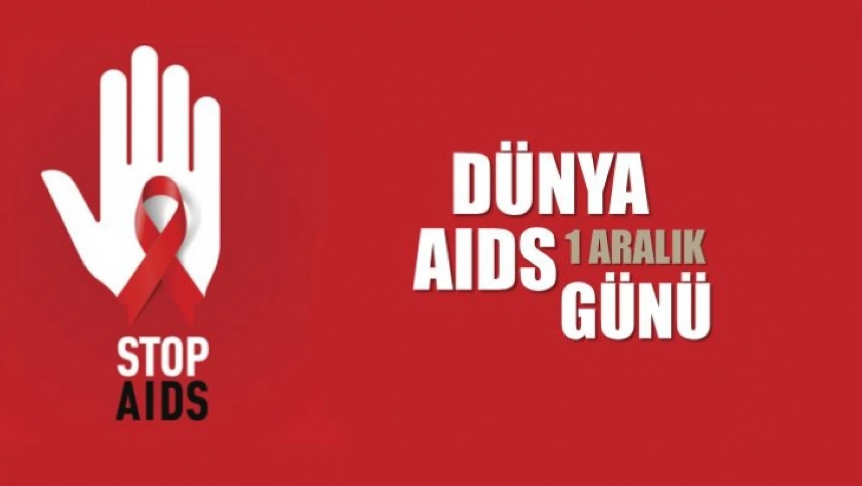 1 Aralık Dünya AIDS Günü)
