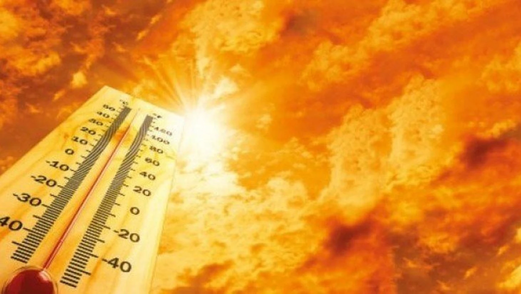 Meteoroloji'den  Sıcak Hava Dalgası uyarısı