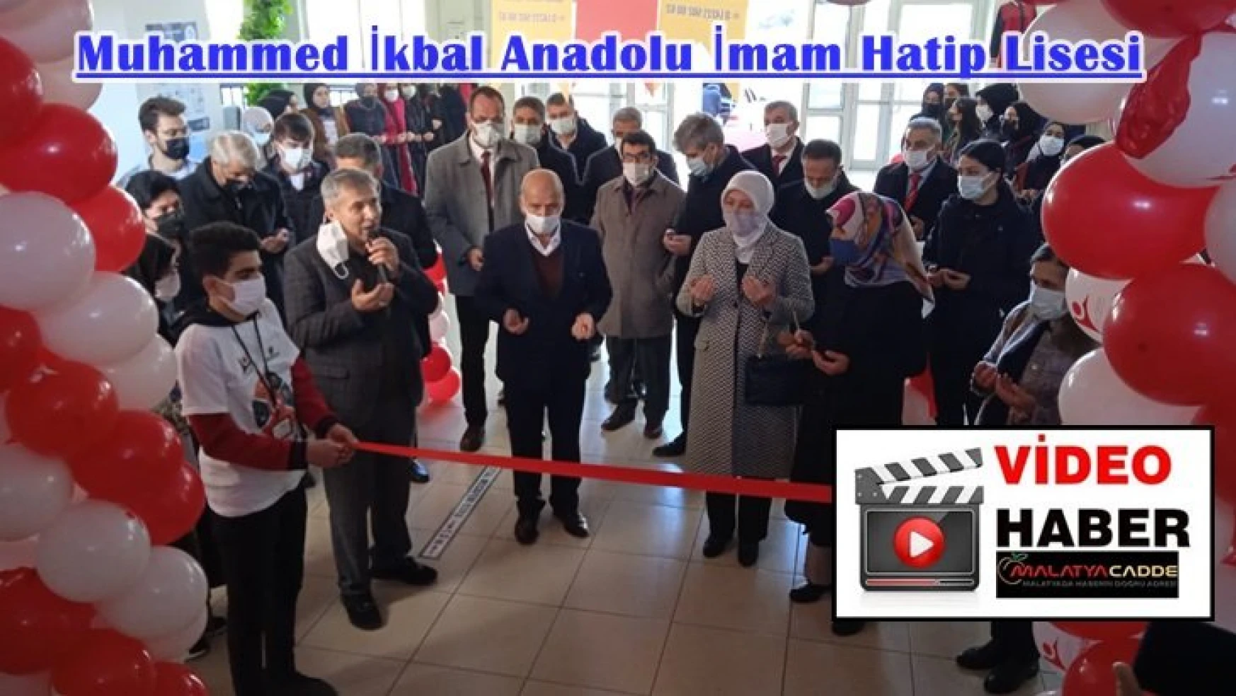 Muhammed İkbal Anadolu İmam Hatip Lisesi 4006 Tübitak Bilim Fuarı açılışı