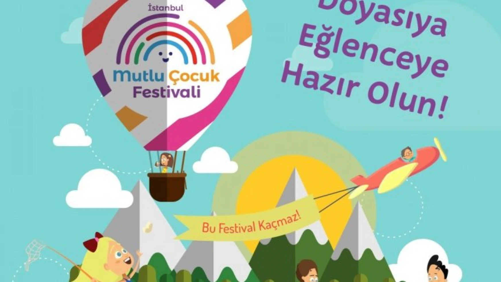 Türkiye'nin en büyük çocuk festivali başlıyor