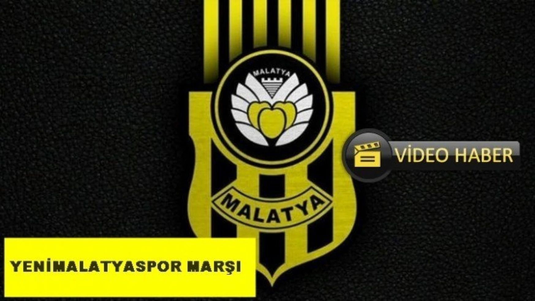 Yeni Malatya Spor Marşı