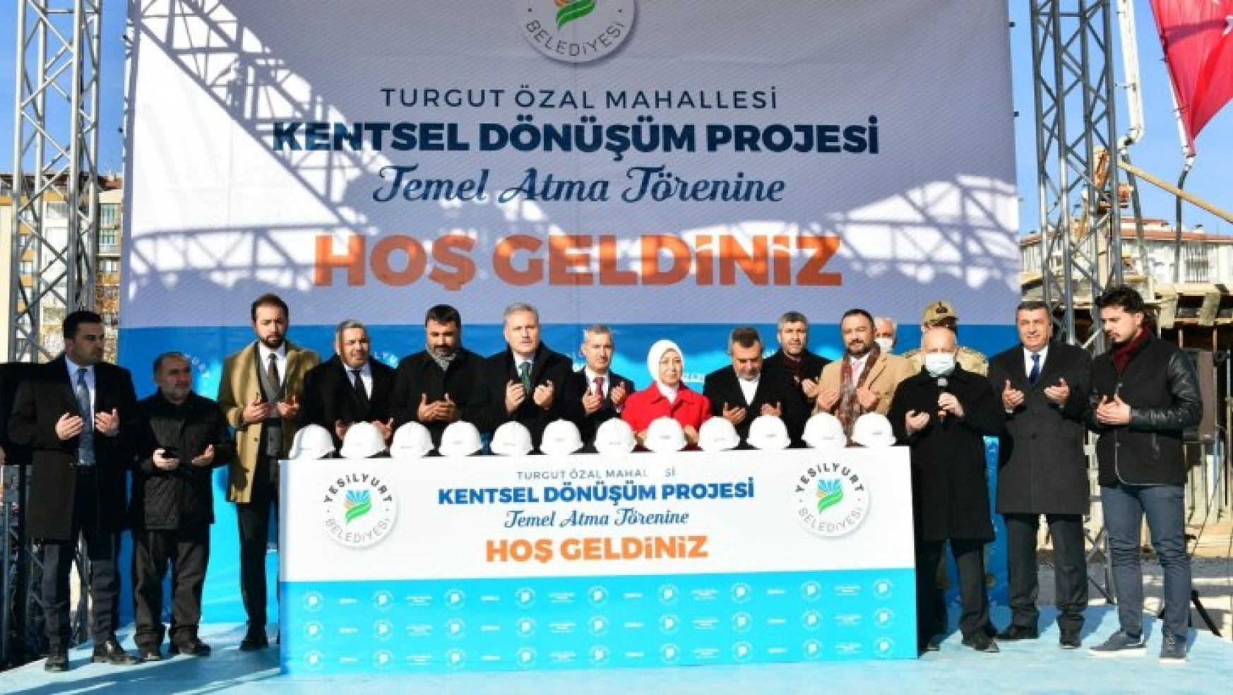 Yeşilyurt Belediyesi Turgut Özal Mahallesi Kentsel Dönüşüm Proje Alanında Temel Atma Töreni Yapıldı