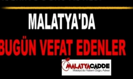 29.11.2024 Malatya'da Bugün Vefat Edenler